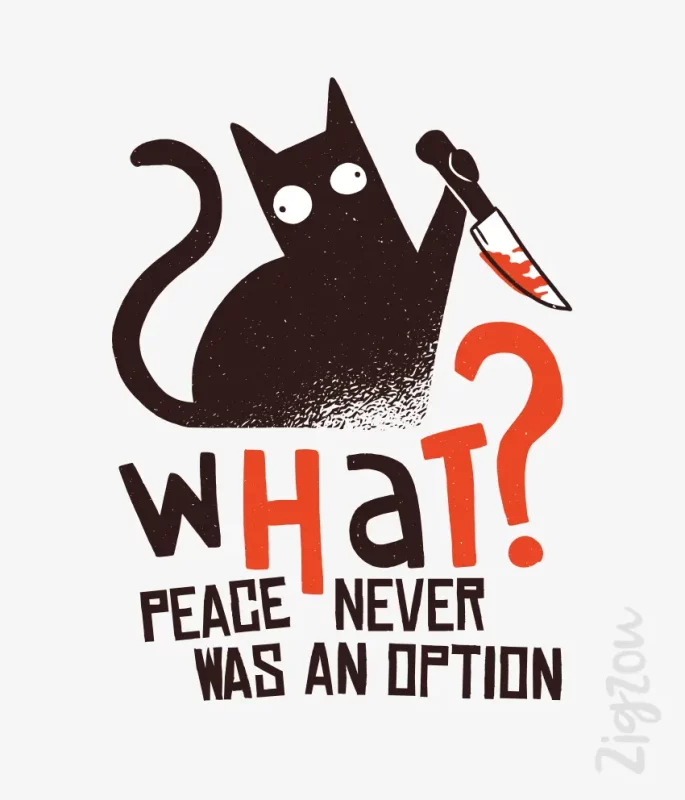Nadruk - What? Peace never was an option