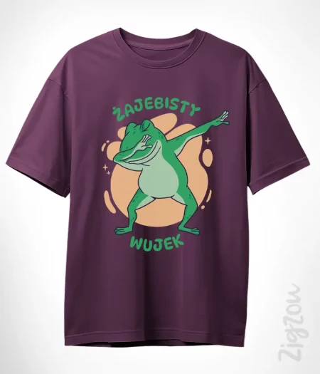 Koszulka oversize z nadrukiem dla wujka - Żajebisty Wujek