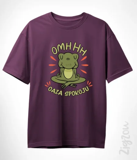 Oaza spokoju - koszulka oversize z dowolnym nadrukiem online