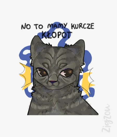 No to mamy kurcze kłopot - grafika