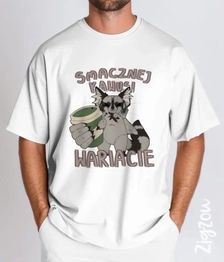 Smacznej kawusi wariacie - koszulka oversize z dowolnym nadrukiem online