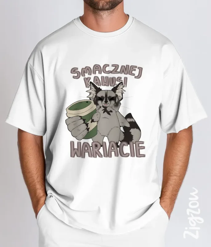 Smacznej kawusi wariacie - koszulka oversize z dowolnym nadrukiem online
