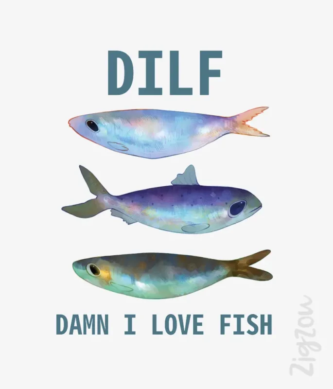 DILF Damn I Love Fish - grafika